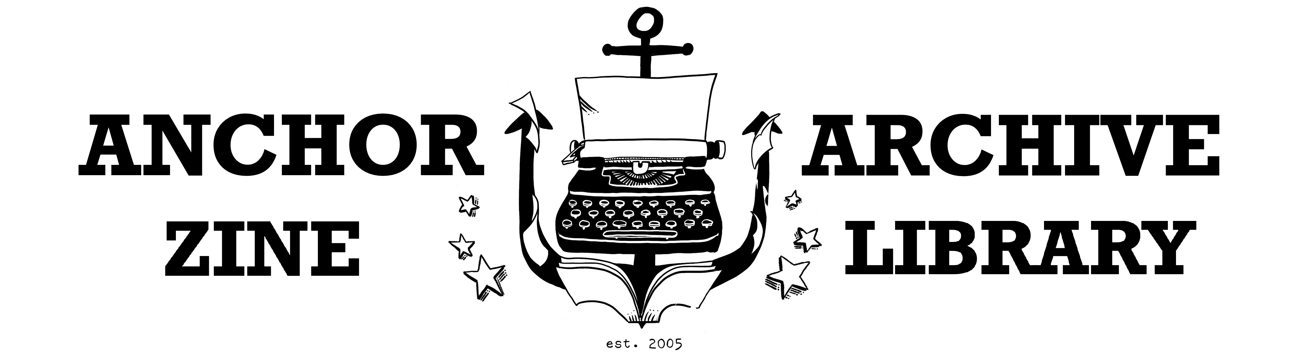 An image of a logo of Anchor Archive in black letters on top of a white background with a hand drawn typewriter on an anchor in between the text. Below is the logo of OCAD U Zine Library below and a pink open zine to the left.